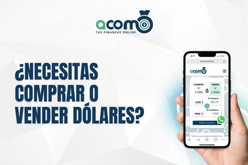 comprar dolares soles acomo