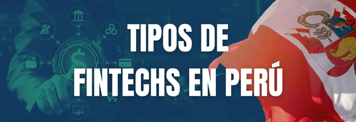 tipos de fintech en el peru